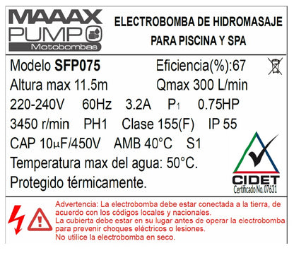 Bomba de Piscina MAAAXPUMP SFP075 l 3/4 HP l 220V l 1-1/2" X 1-1/2" l 300 lpm l 11,5 m