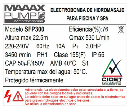 Bomba de Piscina MAAAX PUMP SFP300 l 3 HP l 220V l 1-1/2" X 1-1/2" l 530 lpm l 22,5 m