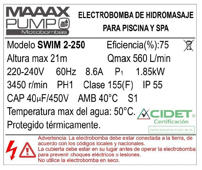Bomba de Piscina MAAAX PUMP SWIM2-250 l 2,5 HP l 220V l 2" X 2" l 560 lpm l 21 m